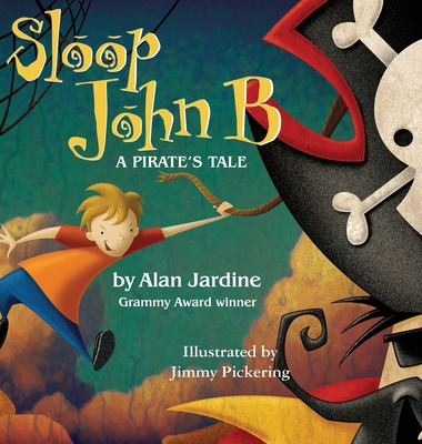 Sloop John B -A Pirate's Tale 1596875119 Book Cover