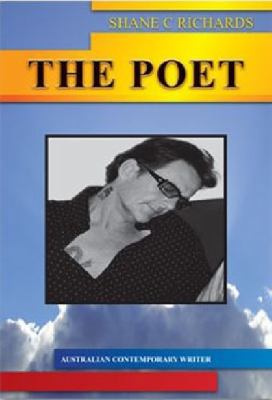 Paperback Shane C Richards: The Poet Book