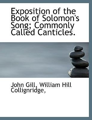 Exposition of the Book of Solomon's Song; Commo... 1140411691 Book Cover