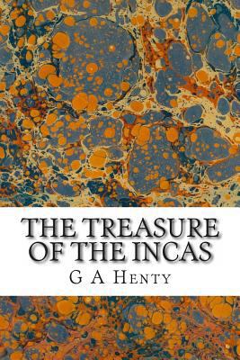 The Treasure of the Incas 149031489X Book Cover