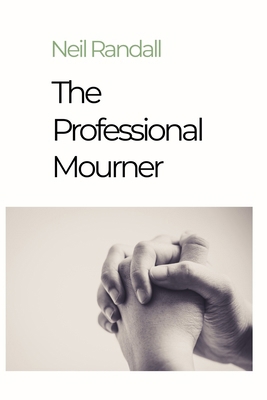 The Professional Mourner 1998441253 Book Cover