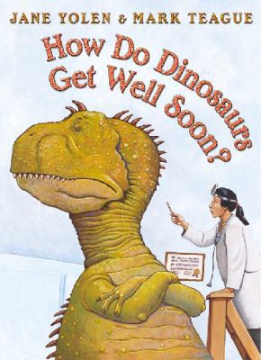 How Do Dinosaurs Get Well Soon? 0007172362 Book Cover