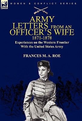 Army Letters from an Officer's Wife, 1871-1888:... 0857062549 Book Cover