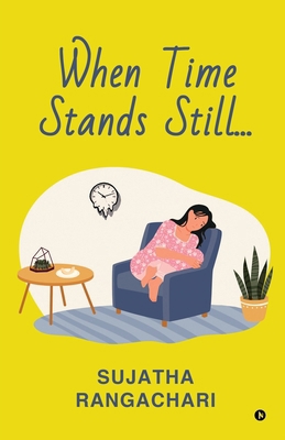 When Time Stands Still B0D9KDDC5W Book Cover