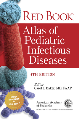Red Book Atlas of Pediatric Infectious Diseases 1610023501 Book Cover