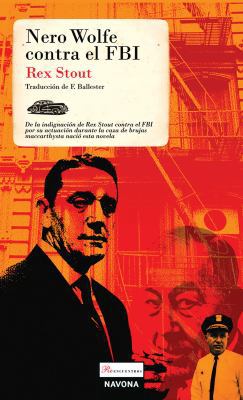 Nero Wolfe Contra El FBI [Spanish] 8496707628 Book Cover