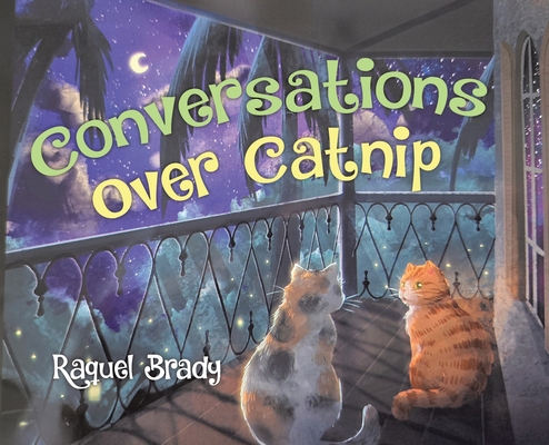 Conversations Over Catnip 1779629451 Book Cover