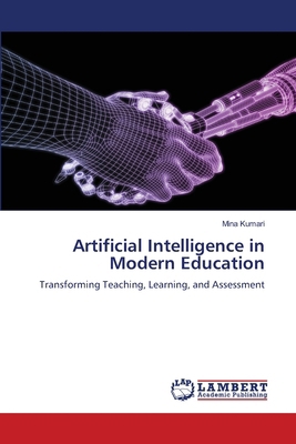 Artificial Intelligence in Modern Education 6209943926 Book Cover
