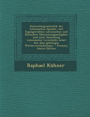 Elementargrammatik Der Lateinischen Sprache, Mi... [German] 1294066412 Book Cover