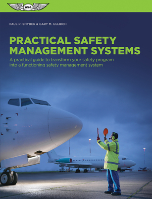 Practical Safety Management Systems: A Practica... 1619544245 Book Cover