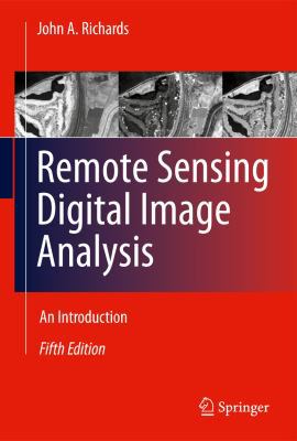 Remote Sensing Digital Image Analysis: An Intro... 3642300618 Book Cover