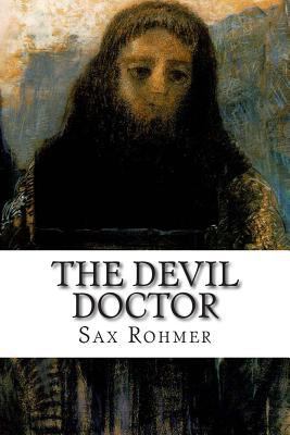 The Devil Doctor 1502495244 Book Cover