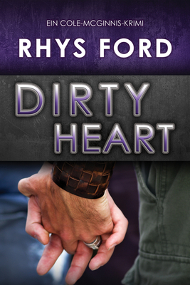Dirty Heart (Deutsch) [German] 1641081457 Book Cover