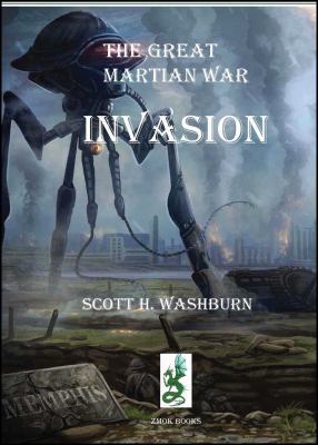 The Great Martian War, Volume 1: Invasion 0990364992 Book Cover