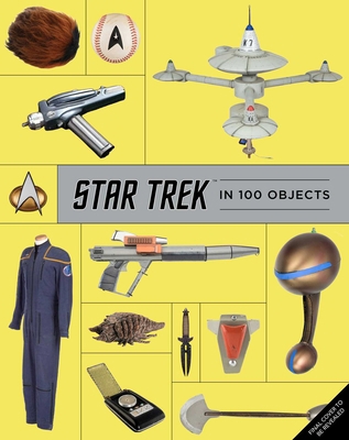 Star Trek in 100 Objects B0GG77RB3Z Book Cover