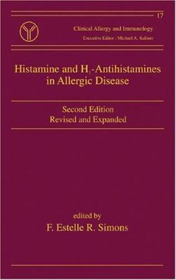 Histamine and H1-Antihistamines in Allergic Dis... 0824706285 Book Cover