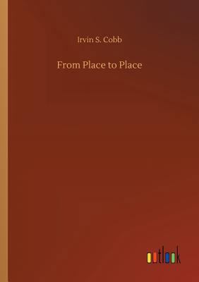 From Place to Place 3734027780 Book Cover