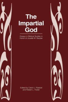 The Impartial God: Essays in Biblical Studies i... 190605522X Book Cover