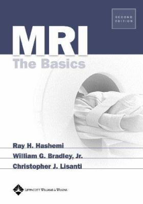 MRI: The Basics 0781741572 Book Cover