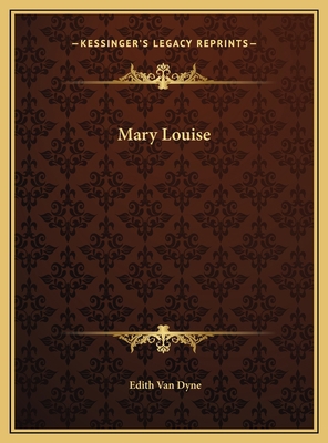 Mary Louise 116969800X Book Cover