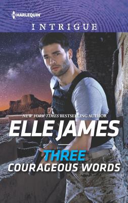 Three Courageous Words 1335526536 Book Cover