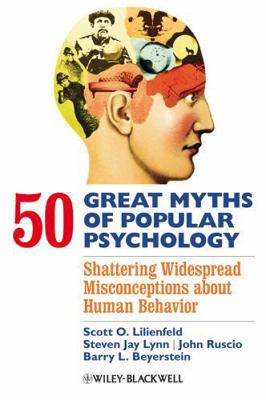 50 Great Myths Psychology B007E7FOPI Book Cover