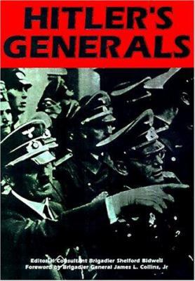 Hitler's Generals: From Rommel to Reinhardt, th... 051720164X Book Cover