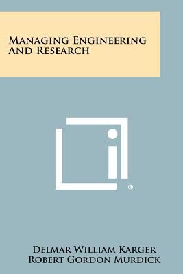 Managing Engineering And Research 1258352699 Book Cover