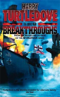 Great War: Breakthroughs 0340715502 Book Cover
