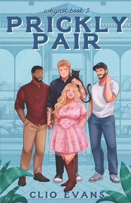 Prickly Pair: A Standalone Why Choose Small Tow... B0GV16826Z Book Cover