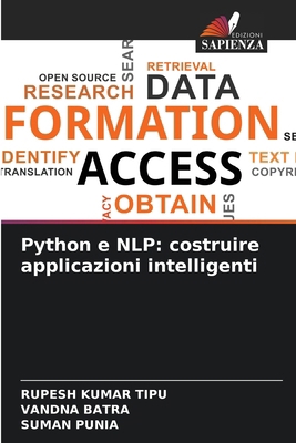Python e NLP: costruire applicazioni intelligenti [Italian] 6207778049 Book Cover