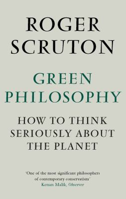 Green Philosophy 1848870760 Book Cover