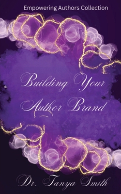 Building Your Author Brand B0FCQZKFMS Book Cover