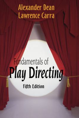 Fundamentals of Play Directing 1577666488 Book Cover
