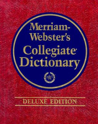 Merriam-Webster's Collegiate Dictionary 0877797145 Book Cover