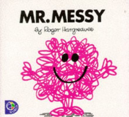 Mr. Messy (Mr. Men) 0749838175 Book Cover