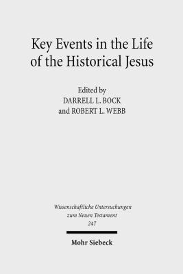 Key Events in the Life of the Historical Jesus:... 3161501446 Book Cover