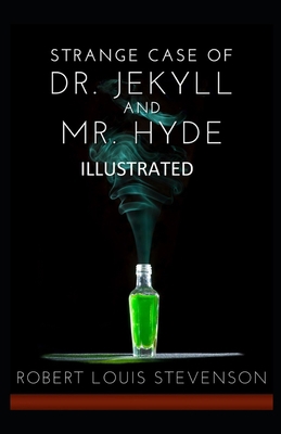 Strange Case of Dr Jekyll and Mr Hyde Illustrated 1712552023 Book Cover