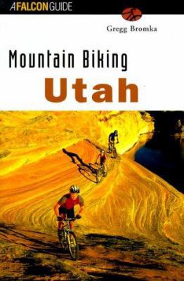 Mountain Biking Utah 1560446544 Book Cover