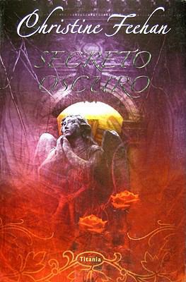 Secreto Oscuro = Dark Secret [Spanish] 8496711625 Book Cover