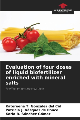 Evaluation of four doses of liquid biofertilize... 6205345471 Book Cover