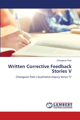 Written Corrective Feedback Stories V 6208471605 Book Cover