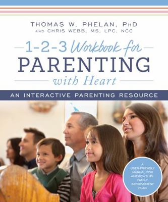 1-2-3 Workbook for Parenting with Heart: An Int... 1492653055 Book Cover