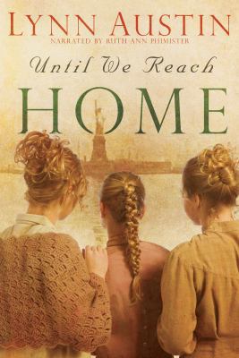 Until We Reach Home 143615524X Book Cover