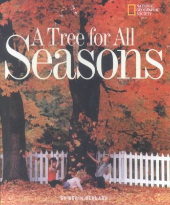 A Tree for All Seasons 0792294270 Book Cover