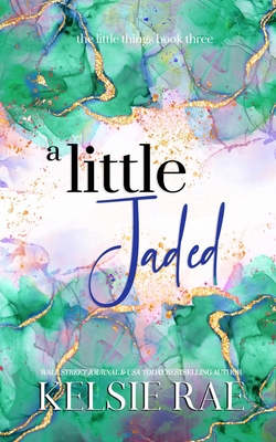 A Little Jaded 1958643270 Book Cover