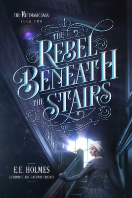 The Rebel Beneath the Stairs            Book Cover