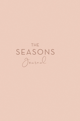 The Seasons Journal B0DZLKLGK5 Book Cover