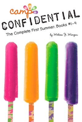 Camp Confidential - Complete First Summer B00A2MOD4U Book Cover