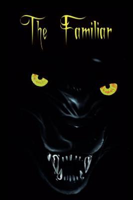 The Familiar 1644620561 Book Cover